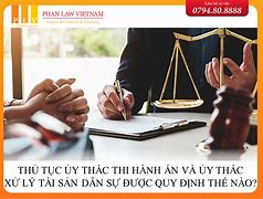 Ủy Thác Trong Thi Hành Án Dân Sự